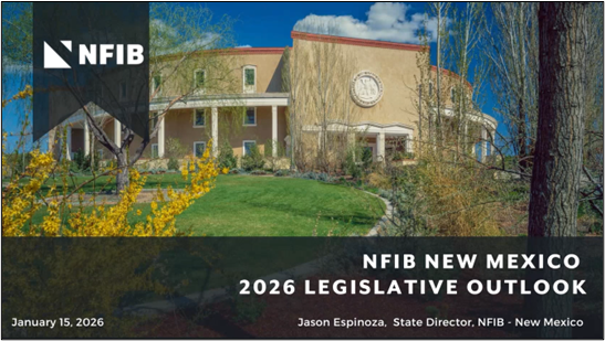 WATCH: What to Expect from the New Mexico Legislature in 2026 - NFIB