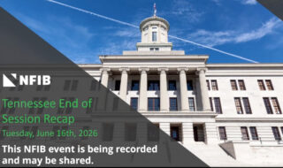 NFIB event banner: Tennessee End of Session Recap, Tue, June 16, 2026, with a recording notice over a neoclassical building.